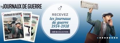 N° 1 Les journaux de Guerre 1914/1918 - Lancement