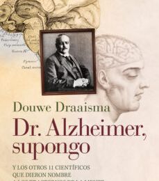[PDF] DR. ALZHEIMER SUPONGO descargar gratis