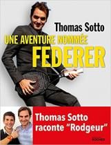 Une aventure nommée Fédérer