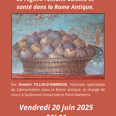 "Le régime romain, cuisine et santé dans la Rome antique" une conférence proposée par les Amis du Musée