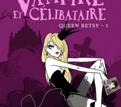 "Queen Betsy" T.1 de MaryJanice Davidson