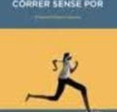Inglés ebook descarga gratuita pdf CÓRRER SENSE POR de GIUSEPPE CATOZZELLA
