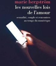 [Kindle] Les nouvelles lois de l'amour  - Sexualité, couple et rencontres au temps du numérique download