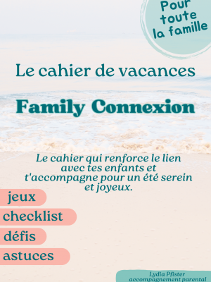 Cahier de Vacances - Family Connexion