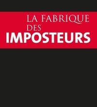 [Pdf/ePub] La fabrique des imposteurs by Roland Gori download ebook