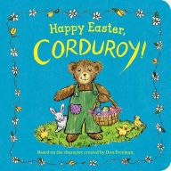 Download PDF Happy Easter, Corduroy!