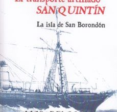 Descargar [PDF] {EPUB} EL TRANSPORTE ARTILLADO SAN QUINTIN