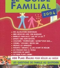[PDF] Le guide familial 2004 download