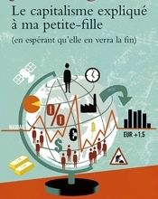 Epub ebooks à télécharger Le capitalisme expliqué à ma petite-fille (en espérant qu'elle en verra la fin) en francais par Jean Ziegler