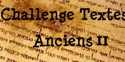 Challenge Textes Anciens II, le retour !