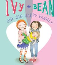 [PDF] Ivy and Bean One Big Happy Family (Book 11) download