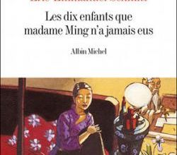 Les dix enfants que madame Ming n'a jamais eus