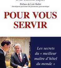[Kindle] Pour vous servir  - Les secrets du "meilleur maître d'hôtel du monde" download