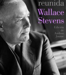 Descargas gratuitas ebook desde pdf POESÍA REUNIDA de WALLACE STEVENS