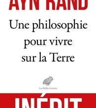 Ebook magazine téléchargement gratuit Une philosophie pour vivre sur la Terre 9782251450681 in French iBook RTF MOBI par Ayn Rand