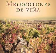 MELOCOTONES DE VIÑA LOLA LOPEZ DE LACALLE ePub gratis