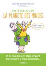 Les 5 secrets de la planète des minces