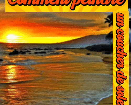 Dessin et peinture - vidéo 4345 : Comment peindre un coucher de soleil flamboyant en quelques conseils ? - acrylique, huile.