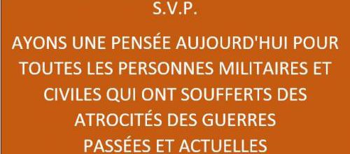 S.V.P.  AYONS UNE PENSÉE AUJOURD'HUI... 11 novembre