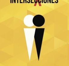 {epub descargar} INTERSE(X)CCIONES