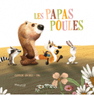Les papas poules