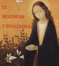 [PDF/Kindle] Le seigneur t'épousera  - La virginité consacrée dans le siècle by Chanoine André Simonet