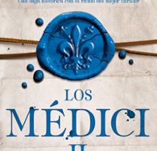 [Descargar pdf] LOS MÉDICI: UN HOMBRE AL PODER (LOS MÉDICI 2)