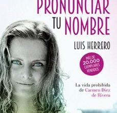 Descargar libros electrónicos gratis rapidshare DEJÉ DE PRONUNCIAR TU NOMBRE DJVU PDF de LUIS HERRERO