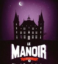 Download PDF Le Manoir, Tome 2, Cléa et la porte des fantômes