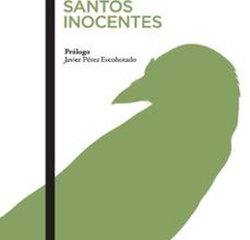 Descargas gratuitas de libros de audio completos LOS SANTOS INOCENTES MOBI FB2 iBook (Spanish Edition) de MIGUEL DELIBES