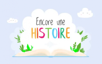 Encore une histoire