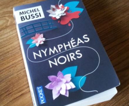 Les nymphéas noirs.Michel Bussi
