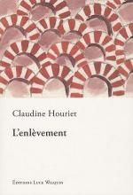 L'enlèvement, Claudine HOURIET