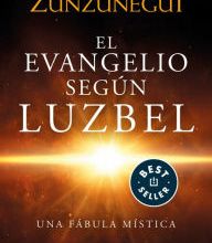 [Kindle] El evangelio según Luzbel / The Gospel According to Luzbel download