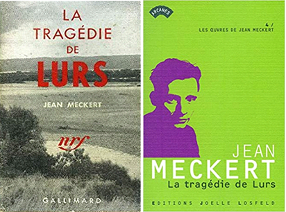 Jean Meckert, La tragédie de Lurs, Gallimard, 1954