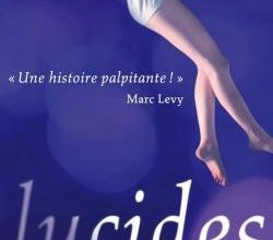 LUCIDES de Adrienne Stoltz & Ron Bass