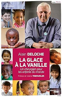 La glace à la vanille de Alain Deloche