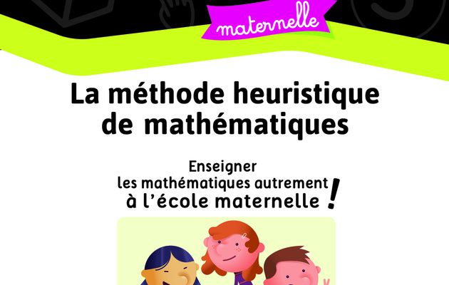 La méthode heuristique en maternelle 