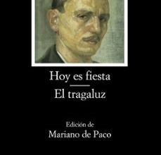 [PDF/Kindle] HOY ES FIESTA ; EL TRAGALUZ descargar gratis