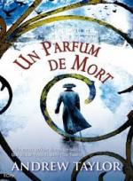 Andrew Taylor, Un parfum de mort, City