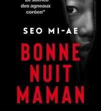 Télécharger des livres de google Bonne nuit maman MOBI CHM par Mi-Ae Seo 9782491290061