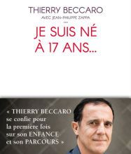 [Pdf/ePub] Je suis né à 17 ans... by Thierry BECCARO, Jean-Philippe ZAPPA download ebook