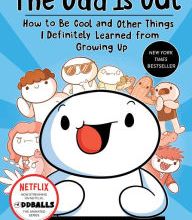 Download books epub free The Odd 1s Out: How to Be Cool and Other Things I Definitely Learned from Growing Up (English literature) by James Rallison PDB