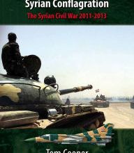[PDF] Syrian Conflagration: The Syrian Civil War, 2011-2013 download