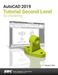 [Kindle] AutoCAD 2019 Tutorial Second Level 3D Modeling download