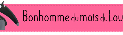 Bonhomme du mois avec le Loup