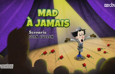 Inspecteur Gadget 2.0 - 1x44 - MAD à jamais