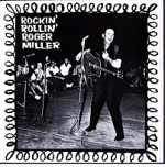 roger miller rock ......