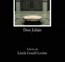 Descargas gratuitas de libros en inglés DON JULIAN (EDICION DE LINDA GOULD LEVINE) 9788437620527 (Literatura española) de JUAN GOYTISOLO FB2 ePub