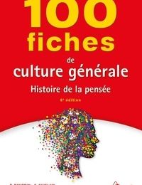 [PDF] 100 fiches de culture générale  - Histoire de la pensée download